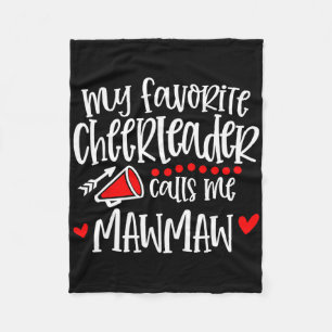 My Favorite Cheerleader Calls Me Mawmaw Funny Chee Fleece Blanket