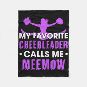 My Favorite Cheerleader Calls Me Meemow Cheerleadi Fleece Blanket