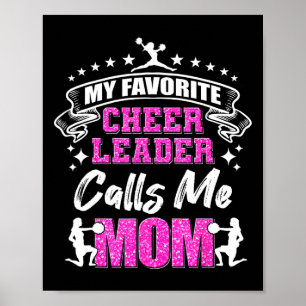 My Favorite Cheerleader Calls Me Mom Cheerleading  Poster