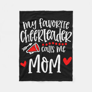 My Favorite Cheerleader Calls Me Mom Funny Cheerle Fleece Blanket