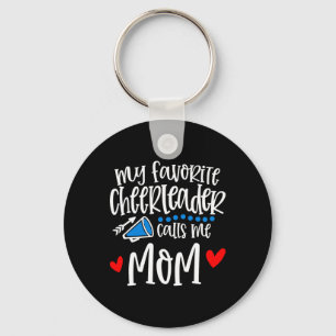 My Favorite Cheerleader Calls Me Mom Funny Cheerle Keychain