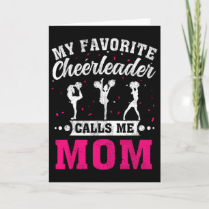 My Favorite Cheerleader Calls Me Mom Mother's Day  Card