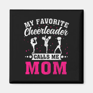 My Favorite Cheerleader Calls Me Mom Mother's Day Magnet