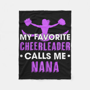 My Favorite Cheerleader Calls Me Nana Cheerleading Fleece Blanket