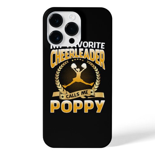 My Favorite Cheerleader Calls Me Poppy Cheerleadin iPhone 14 Pro Max Case
