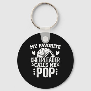 My Favorite Cheerleader Pop Cheer Pop Grandpa Keychain