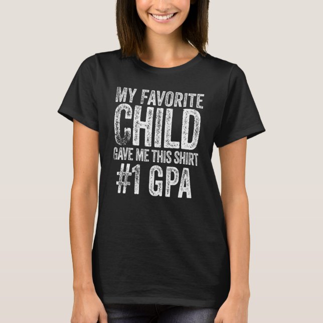 My Favorite Child Gave Me This     Grandpa Christm T-Shirt (Front)
