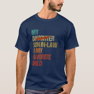 My Favorite Child Vintage Mom Mother In Law T-Shirt