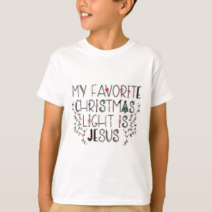 My Favorite Christmas Light Is Jesus T-Shirt