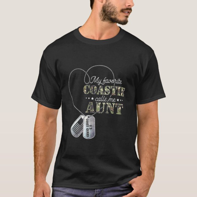 My Favorite Coastie Calls Me Aunt Coast Guard Aunt T-Shirt (Front)