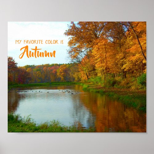 My Favorite Color Is Autumn Scenic Lake Fall Poster
