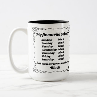 My favorite color is black Two-Tone coffee mug