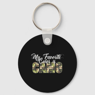 My Favorite Color Is Camo Funny Camouflage Hunting Keychain