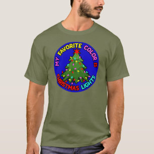 My Favorite Color is Christmas Lights-78678 T-Shirt