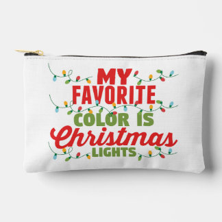 My Favorite Color Is Christmas Lights Accessory Pouch