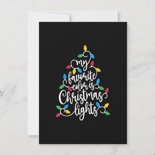 My Favorite Color Is Christmas Lights Family Chris Invitation