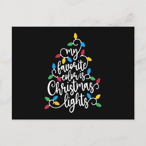 My Favorite Color Is Christmas Lights Family Chris Postcard