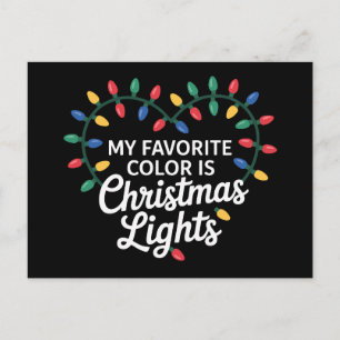 My Favorite Color Is Christmas Lights Heart Xmas Holiday Postcard
