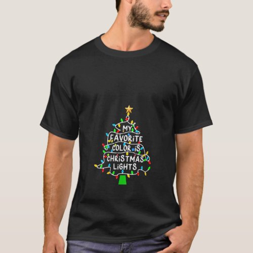 My Favorite Color Is Christmas Lights Kids Christm T_Shirt
