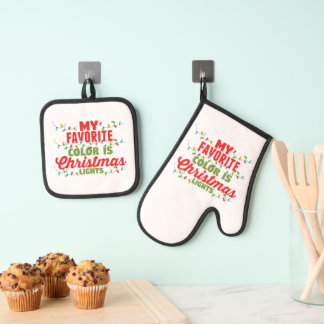 My Favorite Color Is Christmas Lights  Oven Mitt & Pot Holder Set