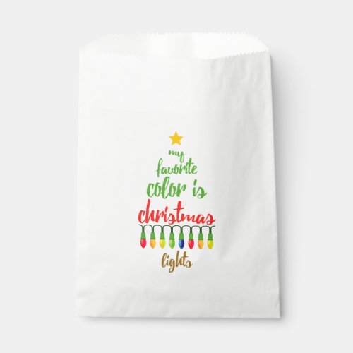 My Favorite Color is  Christmas Lights Typography Favor Bag