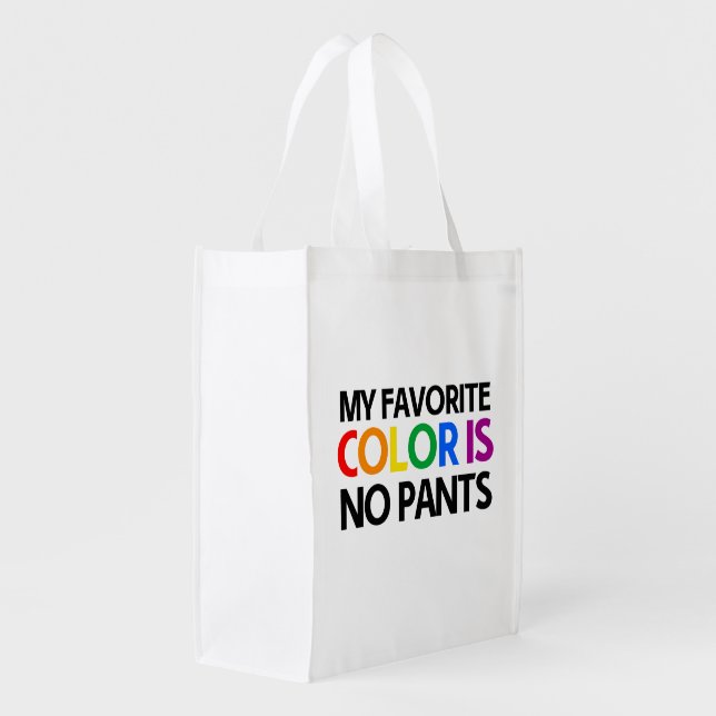 My favorite color is no pants grocery bag (Back Side)