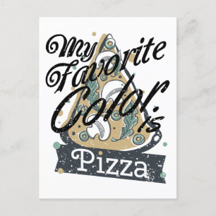 My Favorite Color Is Pizza Cooking Lover Food Postcard