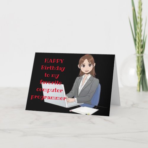 MY FAVORITE COMPUTER PROGRAMER BIRTHDAY WISH CARD