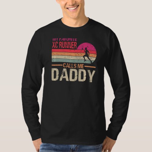 My Favorite Cross Country Runner Calls Me Daddy Vi T_Shirt