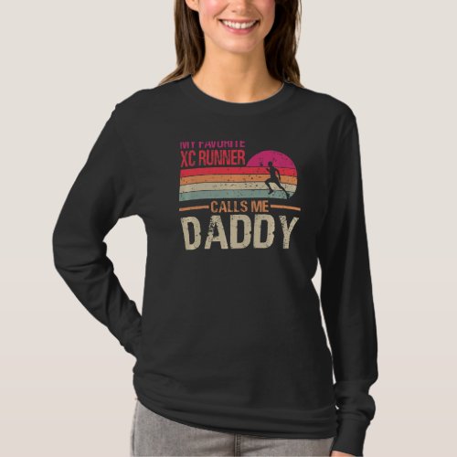 My Favorite Cross Country Runner Calls Me Daddy Vi T_Shirt