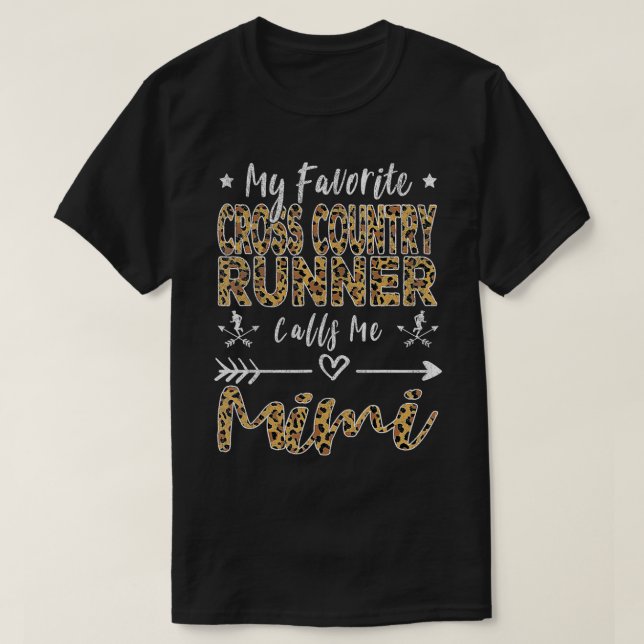 My Favorite Cross Country Runner Calls Me Mimi Gra T-Shirt (Design Front)