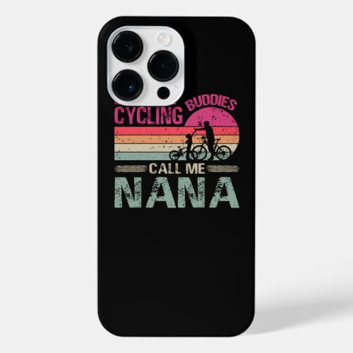 My Favorite Cycling Buddies Call Me Nana Vintage F iPhone 14 Pro Max Case