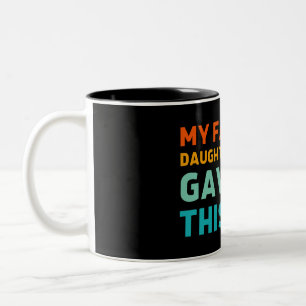 My Favorite Daughter In Law Gave Me This Mug