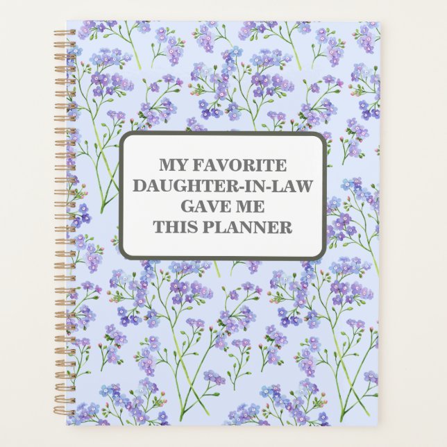 MY FAVORITE DAUGHTER-IN-LAW GAVE ME THIS PLANNER (Front)