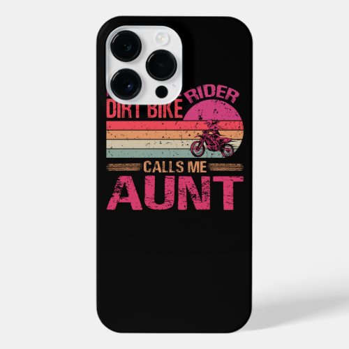 My Favorite Dirt Bike Rider Calls Me Aunt Mothers iPhone 14 Pro Max Case