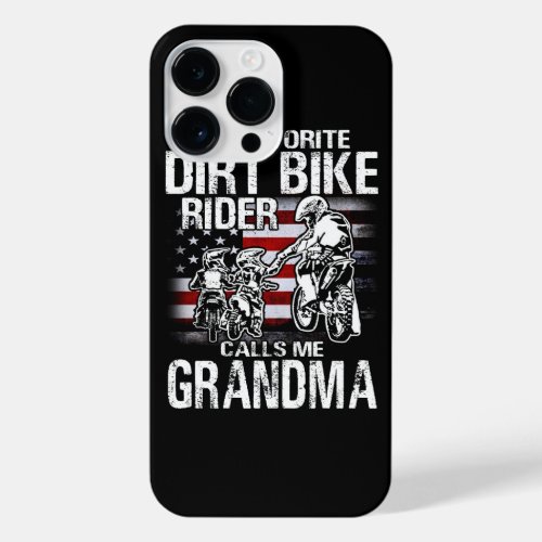 My Favorite Dirt Bike Rider Calls Me GRANDMA Fathe iPhone 14 Pro Max Case