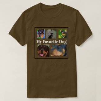 My Favorite Dogs Create Your Own 6-place  T-Shirt