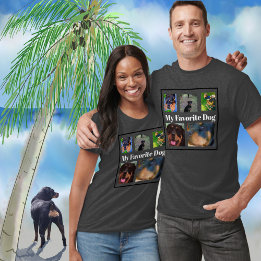 My Favorite Dogs Create Your Own 6-place T-Shirt