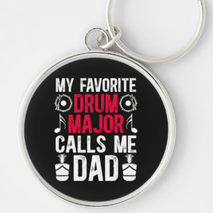 My Favorite Drum Major Dad Of A Drum Keychain
