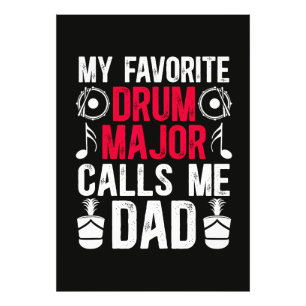 My Favorite Drum Major Dad Of A Drum Photo Print