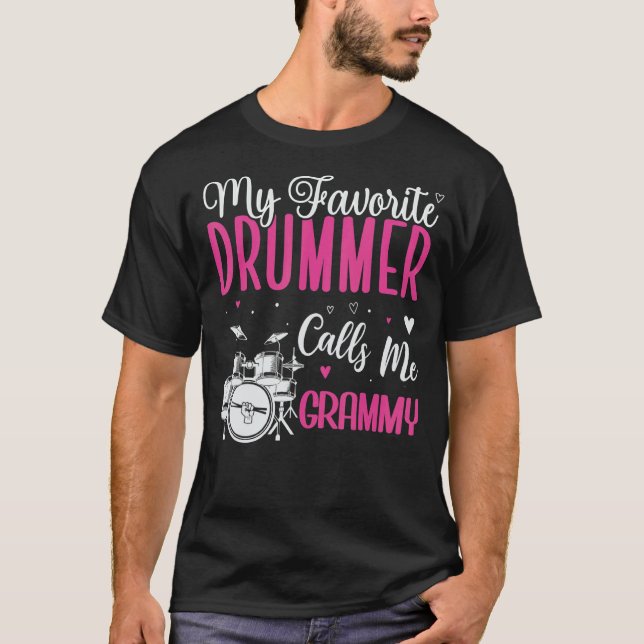 My Favorite Drummer calls me Grandma Cute 1 T-Shirt (Front)