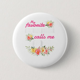 My Favorite Electrical Engineer Calls Me Mom Button