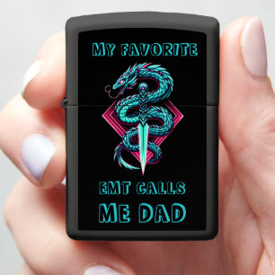 My Favorite EMT Calls Me Dad Zippo Lighter