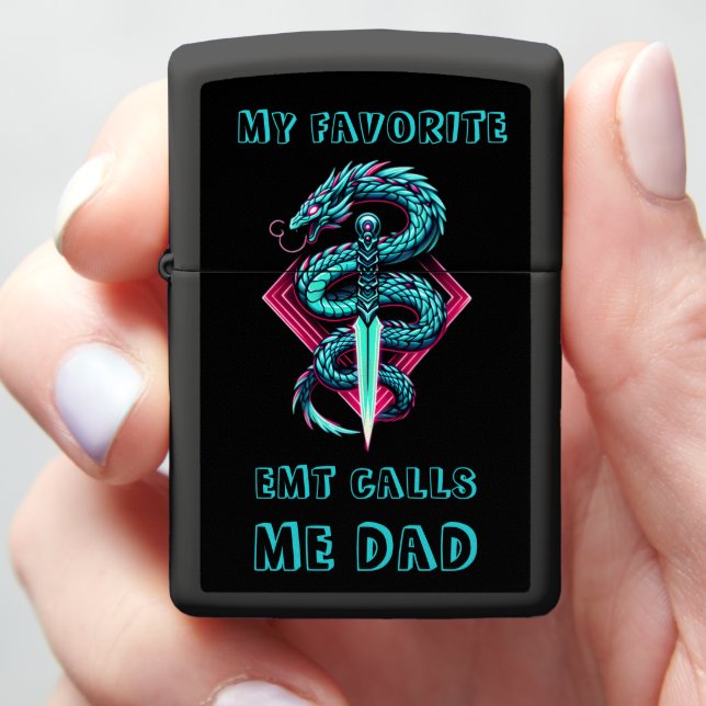 My Favorite EMT Calls Me Dad Zippo Lighter (In Hand)