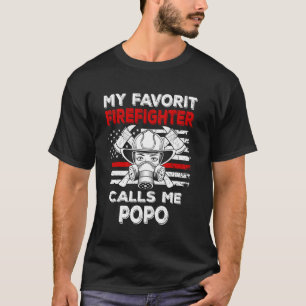 My Favorite Firefighter Calls Me Popo Thin Red Lin T-Shirt
