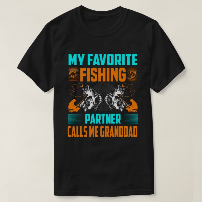 My Favorite Fishing Partner Calls Me GRANDDAD Vint T-Shirt (Design Front)