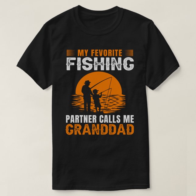 My Favorite Fishing Partner Calls Me GRANDDAD Vint T-Shirt (Design Front)