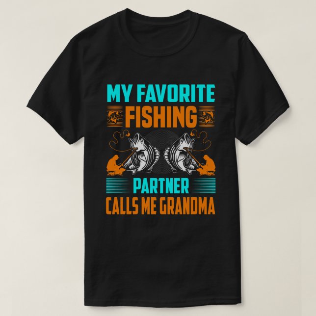 My Favorite Fishing Partner Calls Me GRANDMA Vinta T-Shirt (Design Front)