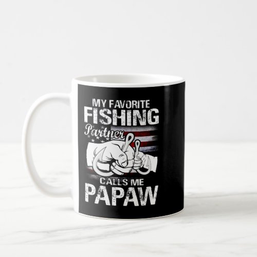 My Favorite Fishing Partner Calls Me PAPAW USA Fla Coffee Mug