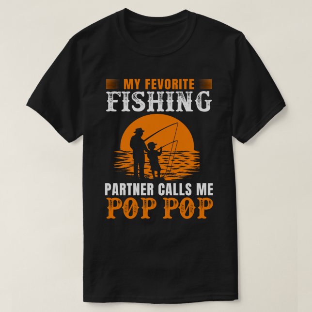 My Favorite Fishing Partner Calls Me POP POP Vinta T-Shirt (Design Front)